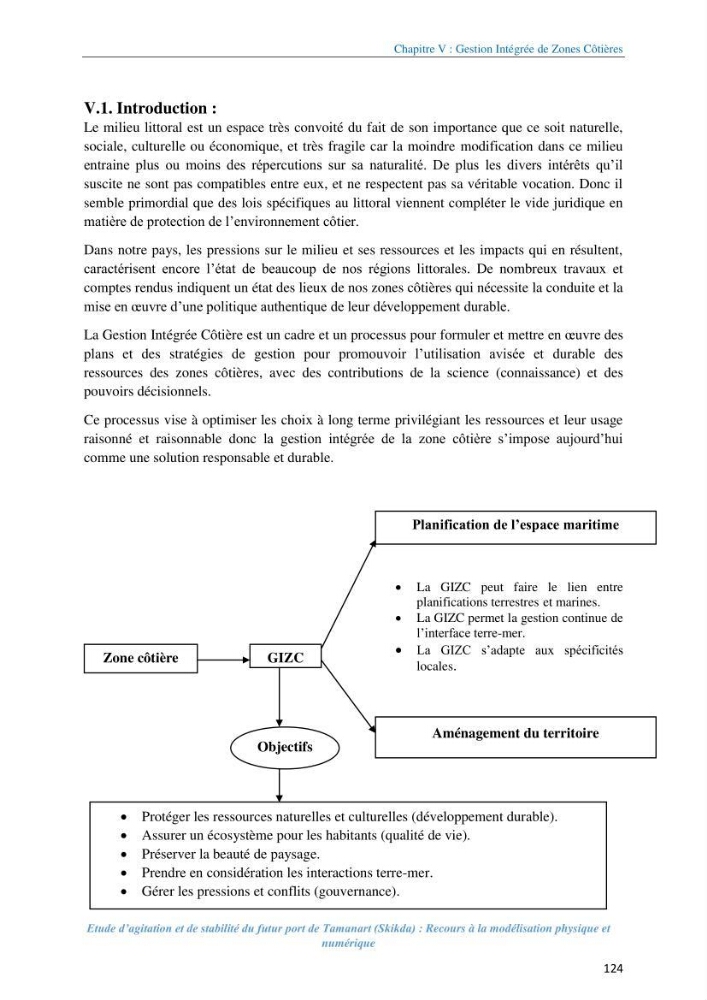 Etude d’agitation et de stabilité du futur port de Tamanart (Skikda): recours à la modélisation physique et numérique