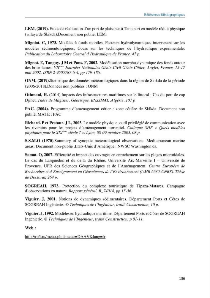 Etude d’agitation et de stabilité du futur port de Tamanart (Skikda): recours à la modélisation physique et numérique