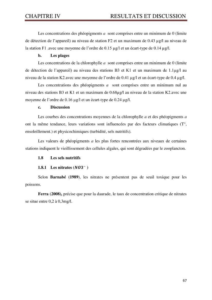 Caractérisation environnementale de la ferme d\'élevage de Daurade Sarl EAM : Ain tagourait Bouismail Tipaza