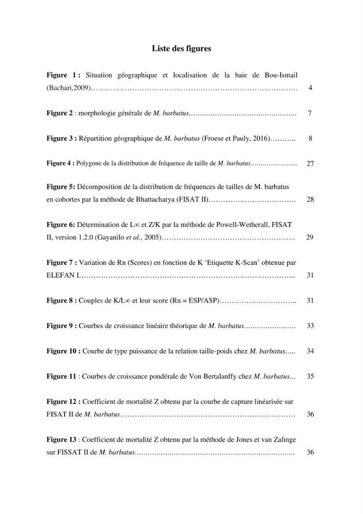 Contribution à l’étude de la croissance et l\'exploitation de Mullusbarbatus (Linné,1758) dans la baie de Bou-Ismail