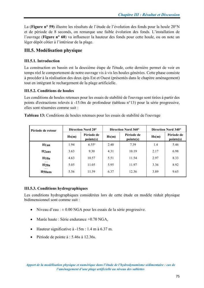 Apport de la modélisation physique et numérique dans l’étude de l’hydrodynamisme sédimentaire