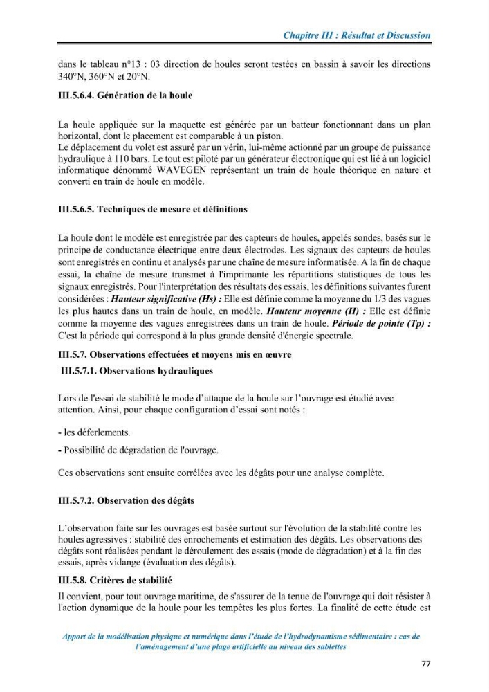 Apport de la modélisation physique et numérique dans l’étude de l’hydrodynamisme sédimentaire