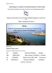 Etude de l'aménagement de l'ancien port de pêche d'El Kala en port de pêche de plaisance.: