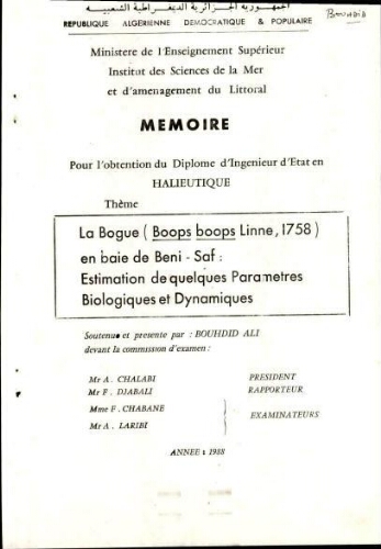 La bogue Boops boops (Linné, 1758) en baie de Beni Saf: estimation de quelques paramètres biologiques et dynamiques La bogue Boops boops (Linné, 1758) en baie de Beni Saf: estimation de quelques paramètres biologiques et dynamiques