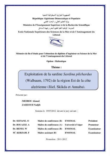 Exploitation de la sardine Sardina pilchardus ( Walbaum,1792) de la région Est de la côte Algerienne ( Jijel,Skikda et Annaba): Exploitation de la sardine Sardina pilchardus ( Walbaum,1792) de la région Est de la côte Algerienne ( Jijel,Skikda et Annaba):