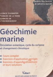 Géochimie marine : circulation océanique, cycle du carbone et changement climatique