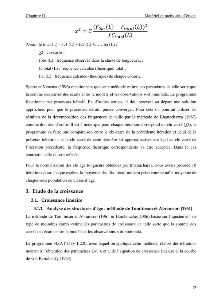 Contribution à l\'étude de la croissance et de l\'exploitation du genre Chelidonichthys ( Actinopteri, Triglidae) dans la côte Algérienne: