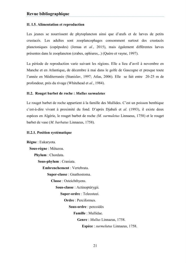 Evaluation et caractérisation de la résistance aux antibiotiques chez des bactéries à Gram négatif isolées à partir de milieux et d’animaux aquatiques: