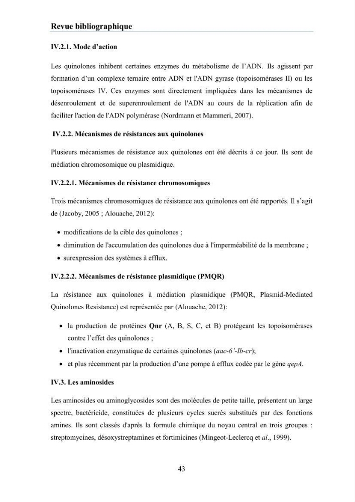 Evaluation et caractérisation de la résistance aux antibiotiques chez des bactéries à Gram négatif isolées à partir de milieux et d’animaux aquatiques: