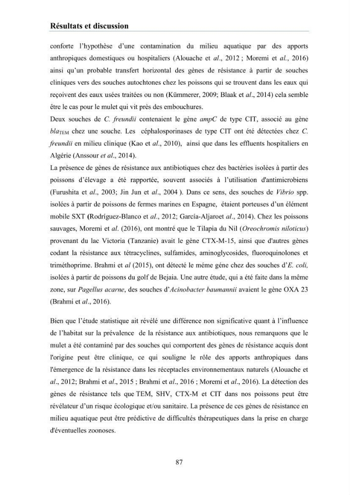 Evaluation et caractérisation de la résistance aux antibiotiques chez des bactéries à Gram négatif isolées à partir de milieux et d’animaux aquatiques: