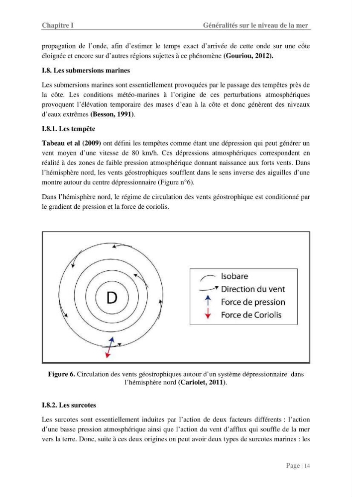 Contribution à la compréhension de la hausse Soudaine du Niveau de la mer