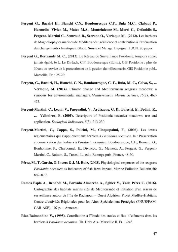 Surveillance de la limite supérieure de l\'herbier à Posidonia océanica du front de mer de la ville de Bou Ismail