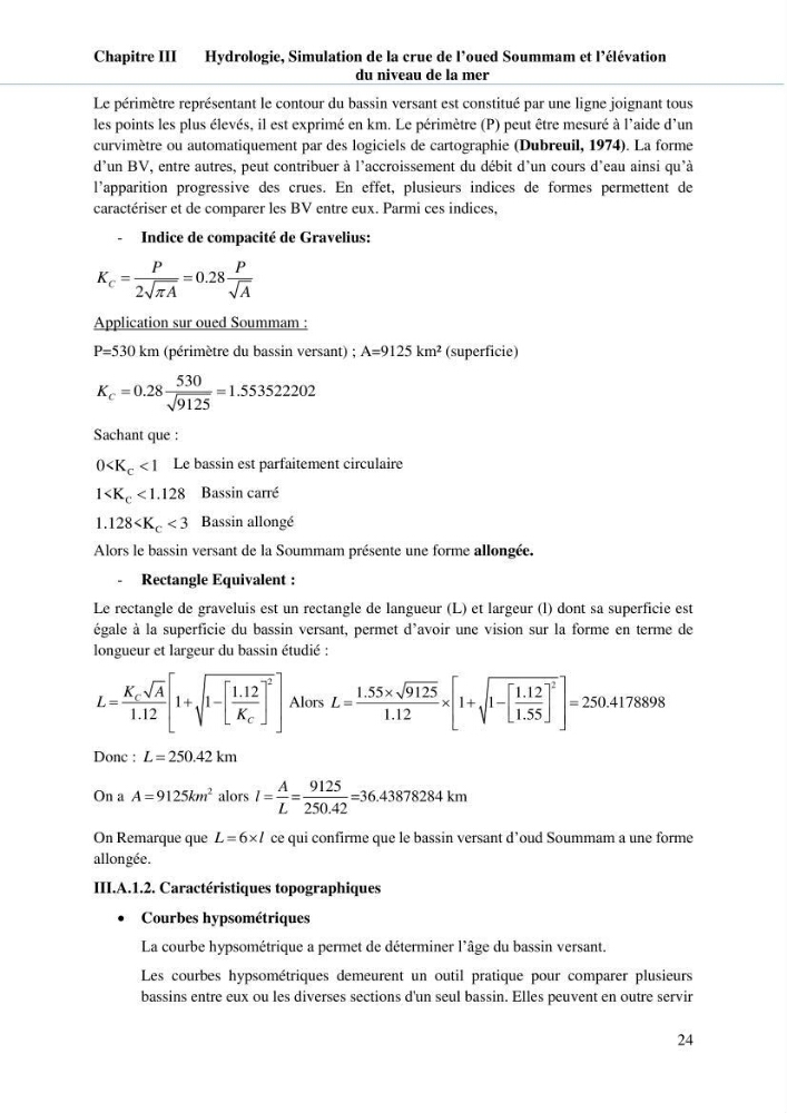 Hydrologie, modélisation hydro-sédimentaire et conception des ouvrages de protection : cas de la baie de Béjaia