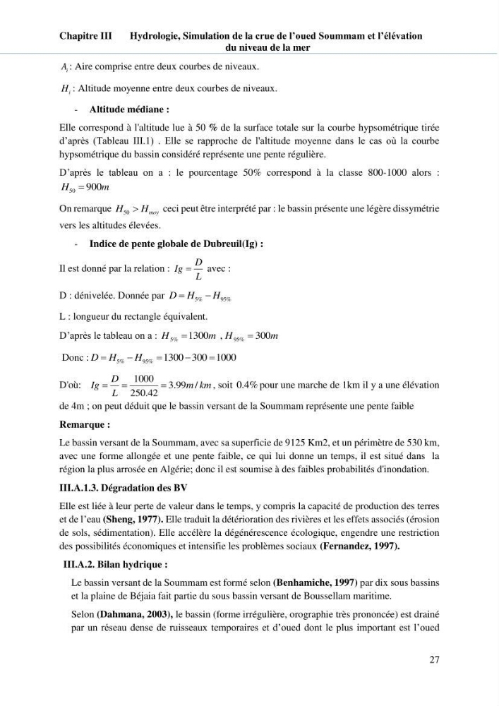 Hydrologie, modélisation hydro-sédimentaire et conception des ouvrages de protection : cas de la baie de Béjaia