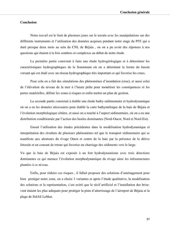 Hydrologie, modélisation hydro-sédimentaire et conception des ouvrages de protection : cas de la baie de Béjaia