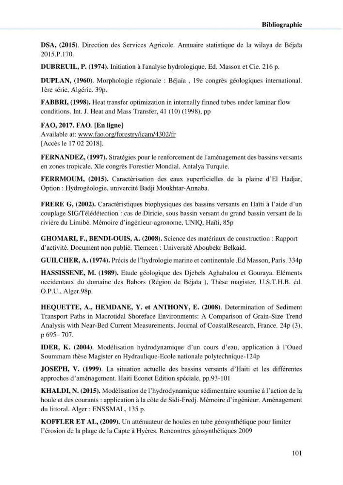 Hydrologie, modélisation hydro-sédimentaire et conception des ouvrages de protection : cas de la baie de Béjaia