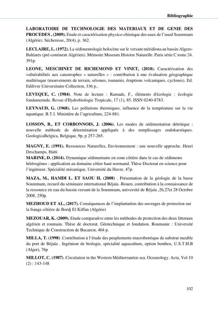 Hydrologie, modélisation hydro-sédimentaire et conception des ouvrages de protection : cas de la baie de Béjaia