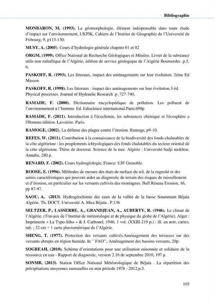 Hydrologie, modélisation hydro-sédimentaire et conception des ouvrages de protection : cas de la baie de Béjaia