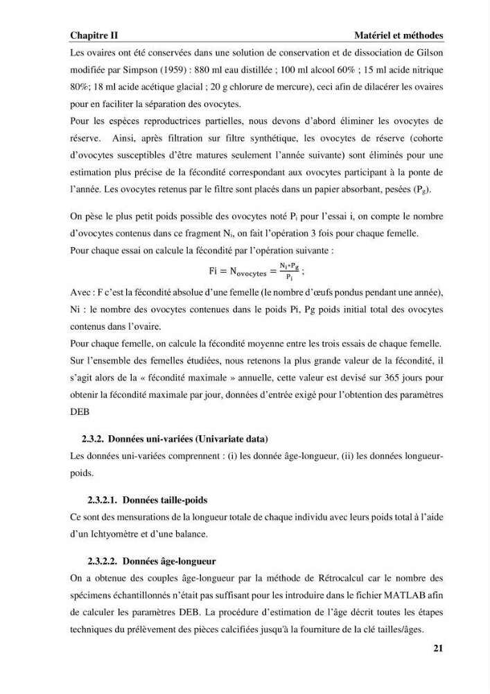 Estimation des paramètres du modèle bioénergétique DEB (Dynamic Energy Budget) pour étudier la croissance et la reproduction de quelques espèces de Sparidae et de Soleidae des côtes algériennes.