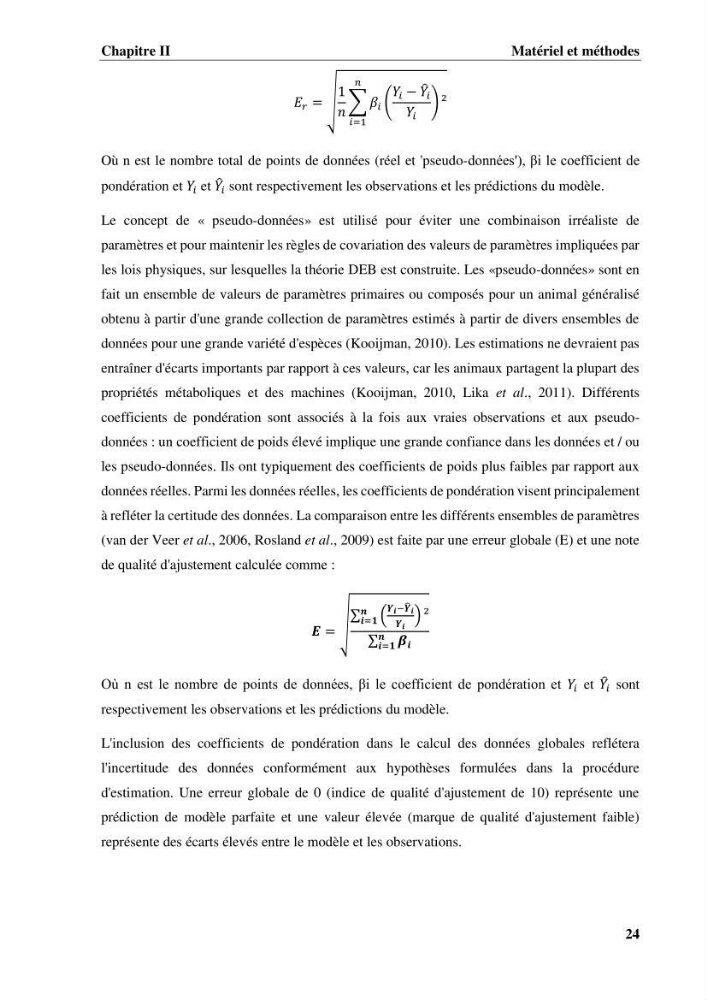 Estimation des paramètres du modèle bioénergétique DEB (Dynamic Energy Budget) pour étudier la croissance et la reproduction de quelques espèces de Sparidae et de Soleidae des côtes algériennes.