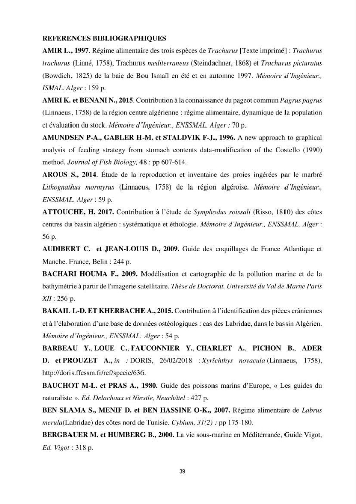 Contribution à l’étude comparative des stratégies alimentaires de cinq espèces de Labridae (Téléostéens, Perciformes) du bassin algérien.