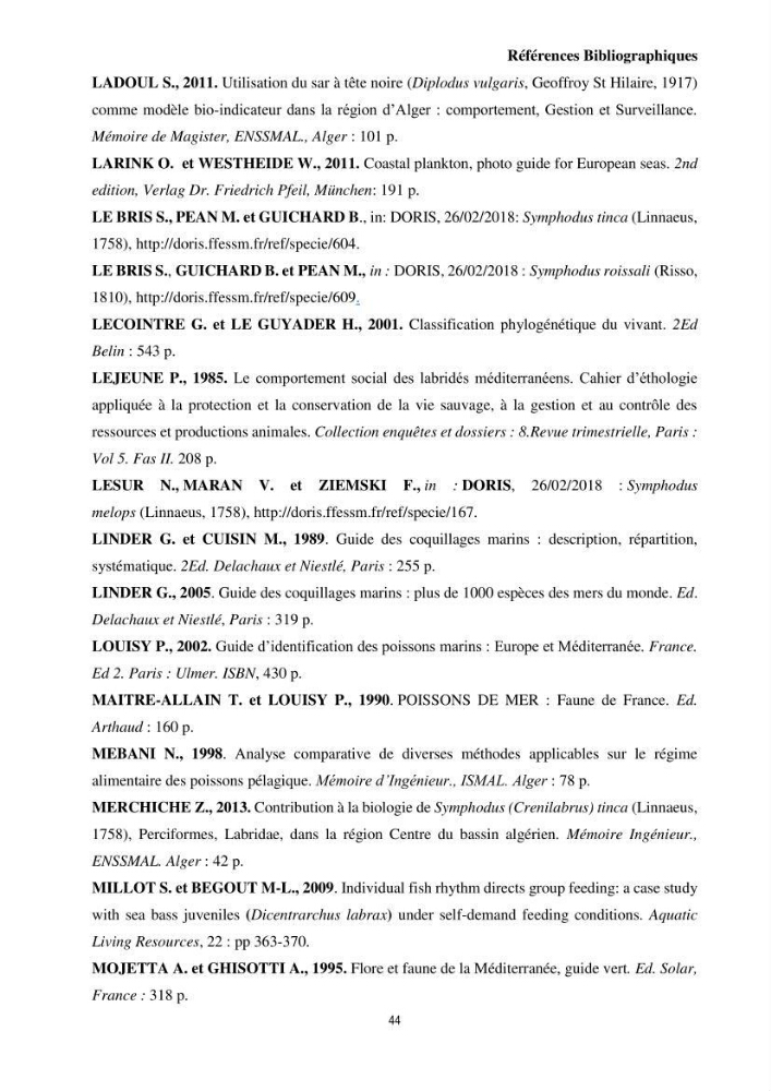 Contribution à l’étude comparative des stratégies alimentaires de cinq espèces de Labridae (Téléostéens, Perciformes) du bassin algérien.