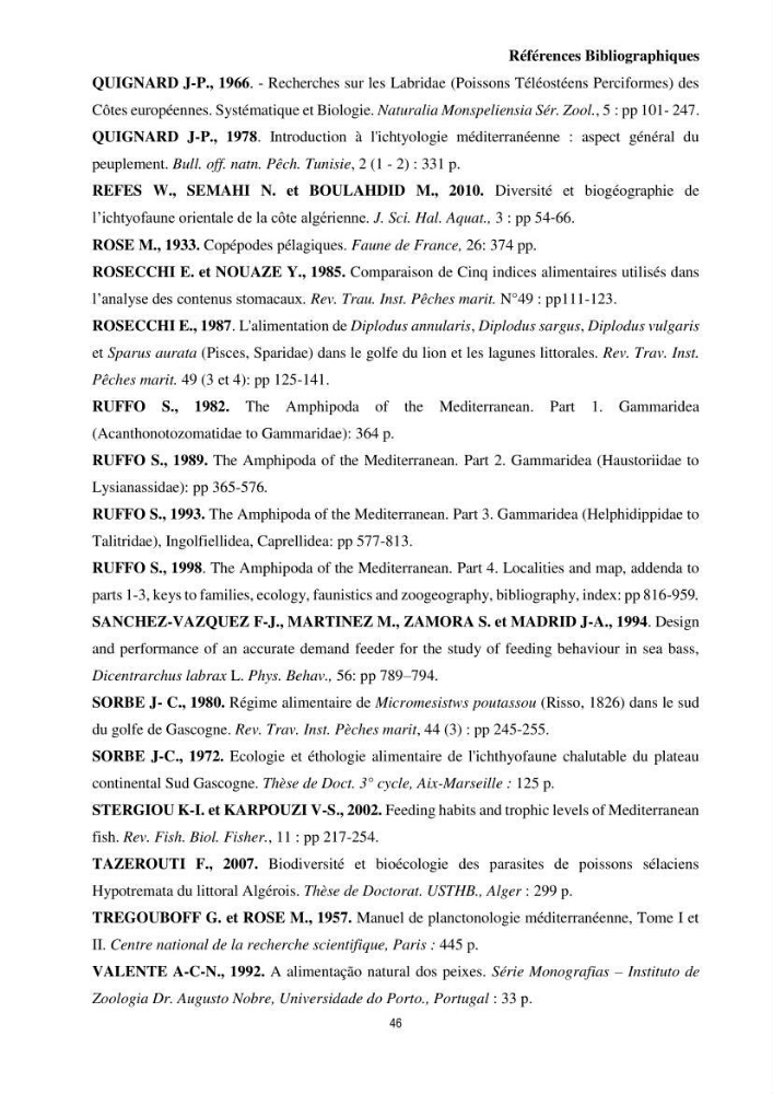 Contribution à l’étude comparative des stratégies alimentaires de cinq espèces de Labridae (Téléostéens, Perciformes) du bassin algérien.