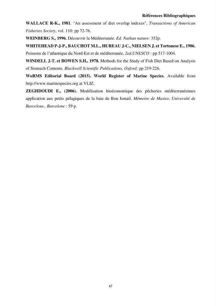 Contribution à l’étude comparative des stratégies alimentaires de cinq espèces de Labridae (Téléostéens, Perciformes) du bassin algérien.