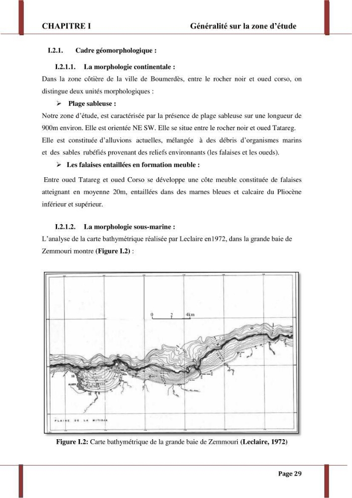 Processus morpho-sédimentaire et évolution multi-échelle de la plage front de mer de la ville de boumerdes