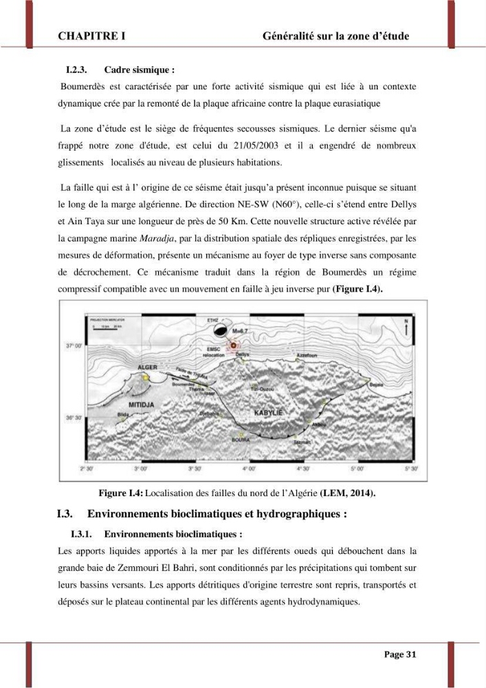 Processus morpho-sédimentaire et évolution multi-échelle de la plage front de mer de la ville de boumerdes