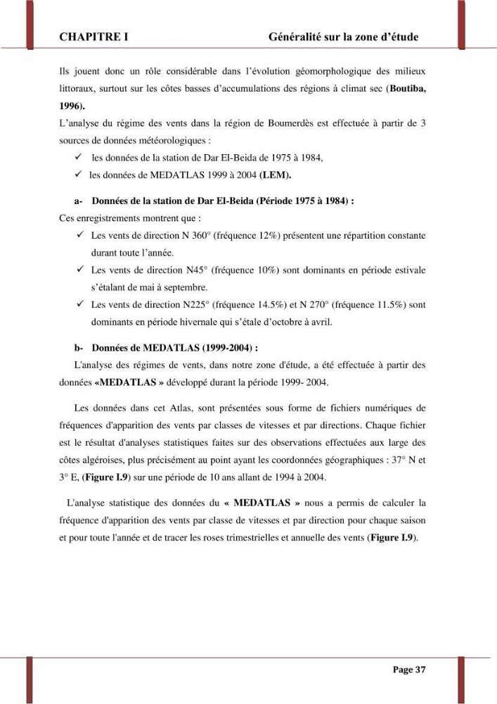 Processus morpho-sédimentaire et évolution multi-échelle de la plage front de mer de la ville de boumerdes