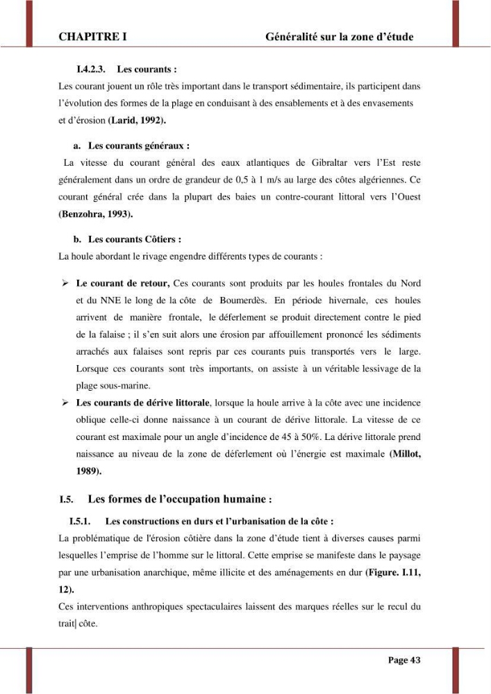 Processus morpho-sédimentaire et évolution multi-échelle de la plage front de mer de la ville de boumerdes