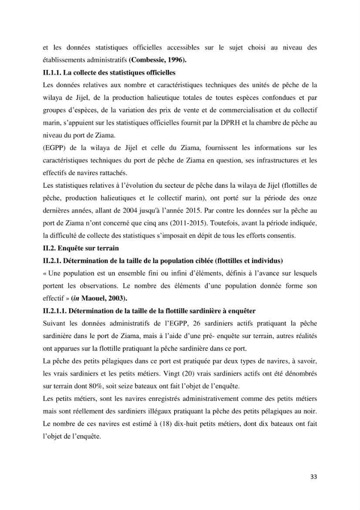 Etude des indicateurs socio-économiques de la pêcherie sardinière dans le port de Ziama Mansouriah: