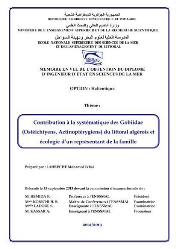 Contribution à la systématique des Gobiidae (Ostéichtyens, Actionptérygiens) du littoral algérois et écologie d'un représentant de la famille: Contribution à la systématique des Gobiidae (Ostéichtyens, Actionptérygiens) du littoral algérois et écologie d'un représentant de la famille: