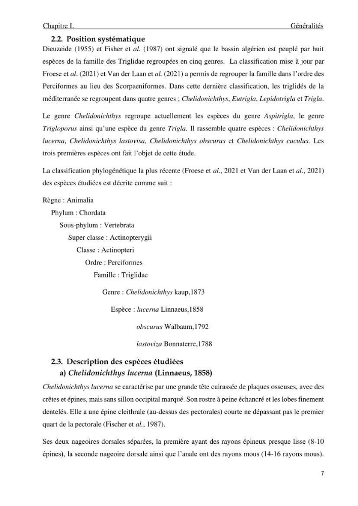 Contribution à l\'étude de la croissance et de l\'exploitation du genre Chelidonichthys ( Actinopteri, Triglidae) dans la côte Algérienne: