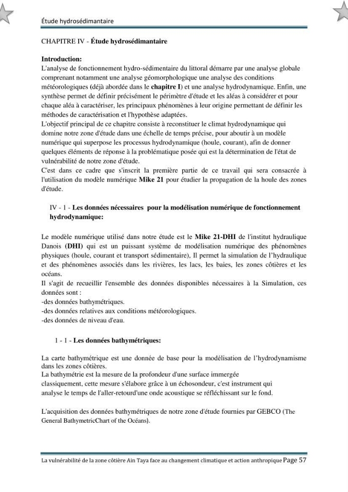 La vulnérabilité de la zone côtière de Ain Taya ( Alger Esr) faces aux changements climatiques et actions anthropiques