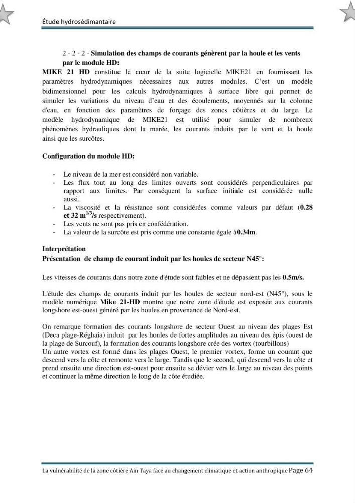 La vulnérabilité de la zone côtière de Ain Taya ( Alger Esr) faces aux changements climatiques et actions anthropiques