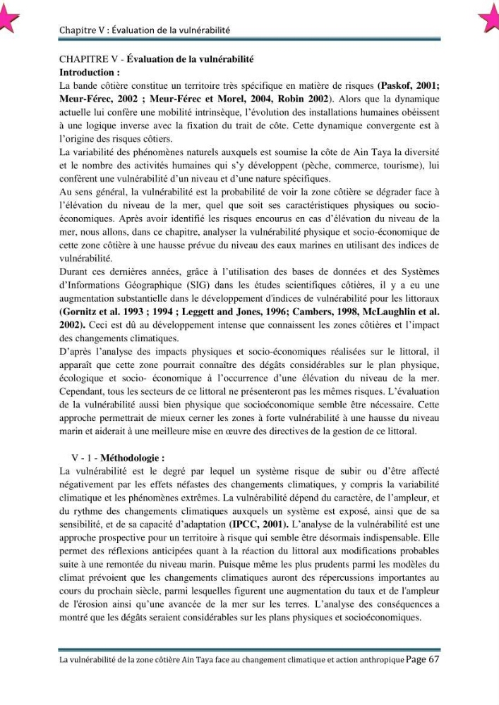 La vulnérabilité de la zone côtière de Ain Taya ( Alger Esr) faces aux changements climatiques et actions anthropiques