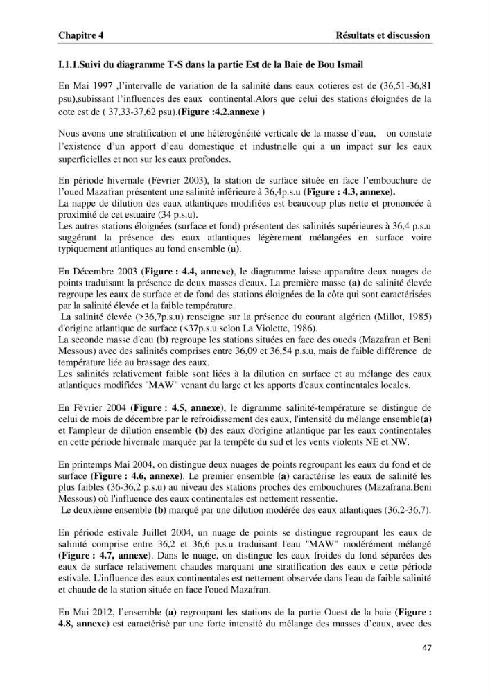Les paramètres physico-chimiques et les sels nutritifs dans la baie de Bou-Ismail