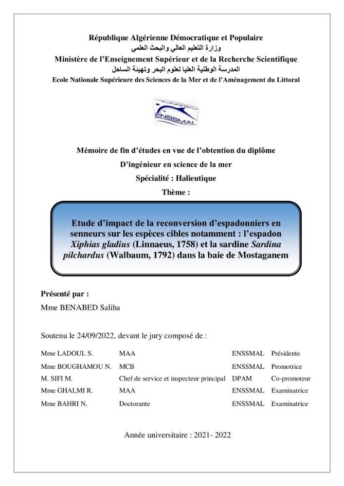 Etude d\'impact de la reconversion d\'éspadonniers en senneurs sur les éspèces cibles notament: l’espadon Xiphias gladius (Linnaeus, 1758) et la sardine Sardina pilchardus (Walbaum, 1792) dans la baie de Mostaganem.
