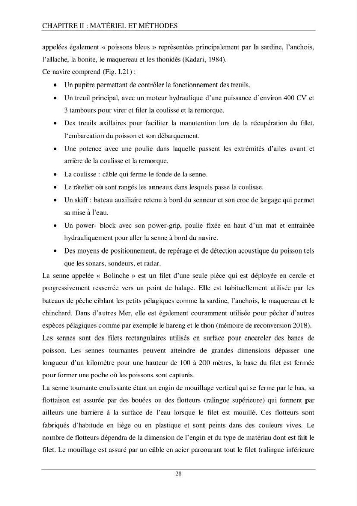 Etude d\'impact de la reconversion d\'éspadonniers en senneurs sur les éspèces cibles notament: l’espadon Xiphias gladius (Linnaeus, 1758) et la sardine Sardina pilchardus (Walbaum, 1792) dans la baie de Mostaganem.