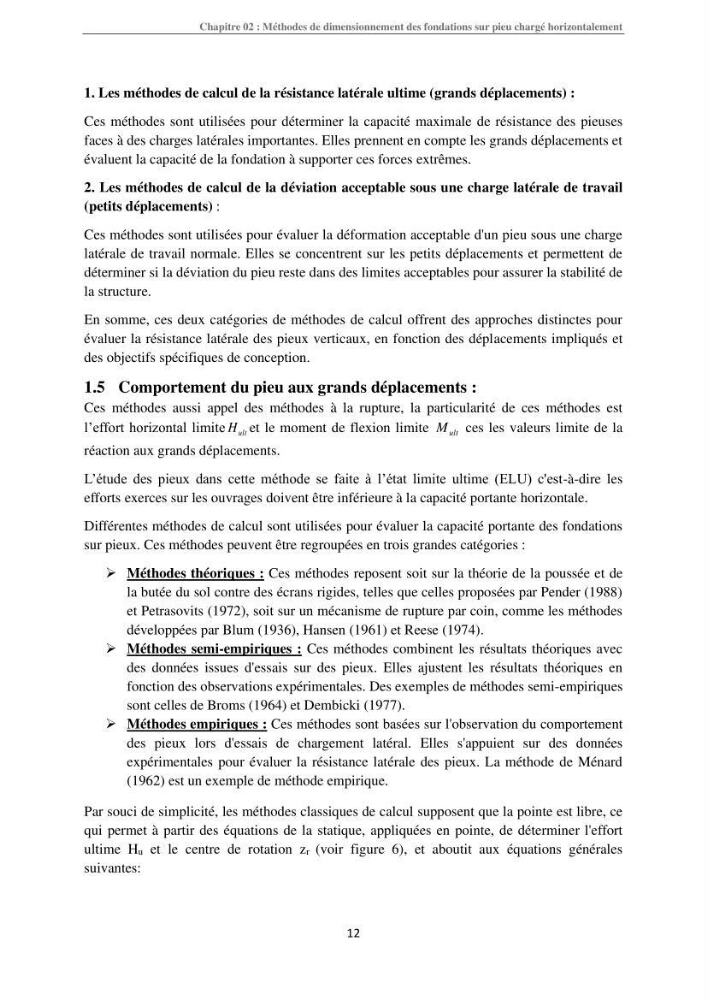 Dimensionnement des fondations sur pieux sous charge horizontale-étude de comportement du pieu rigide aux états limites de service dans un sol cohérent
