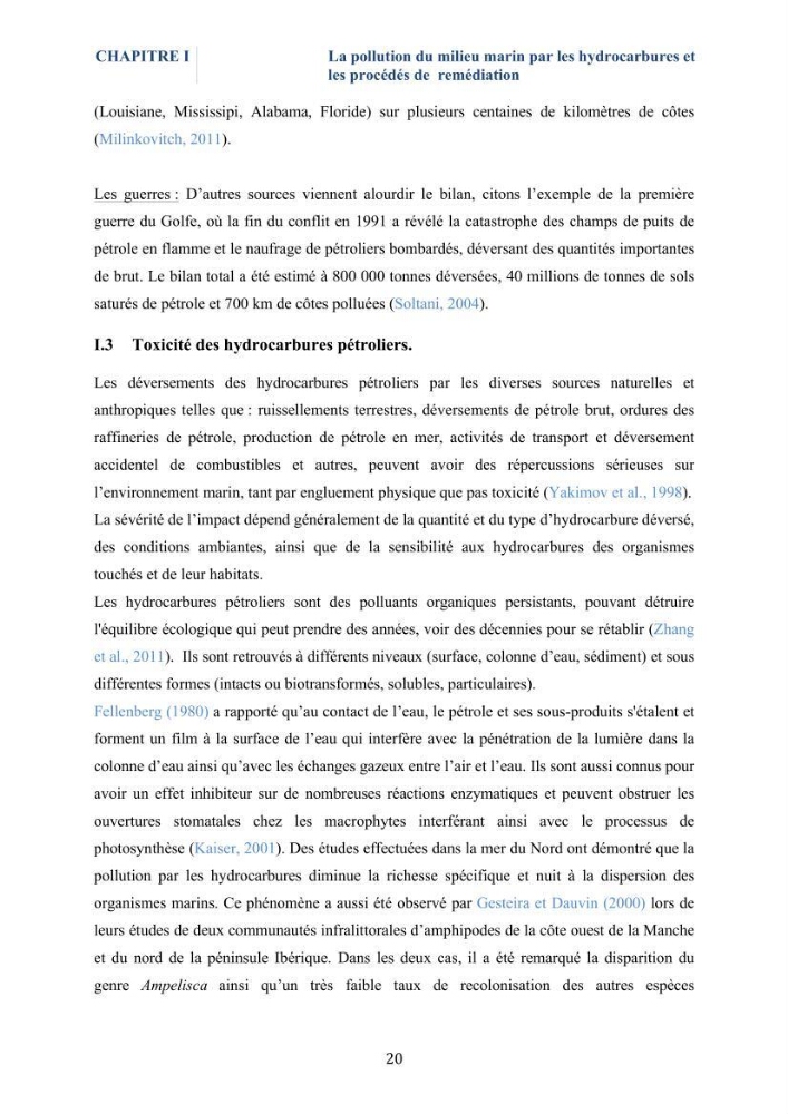 Isolement et caractérisation des bactéries marines dégradant les différentes fractions du pétrole