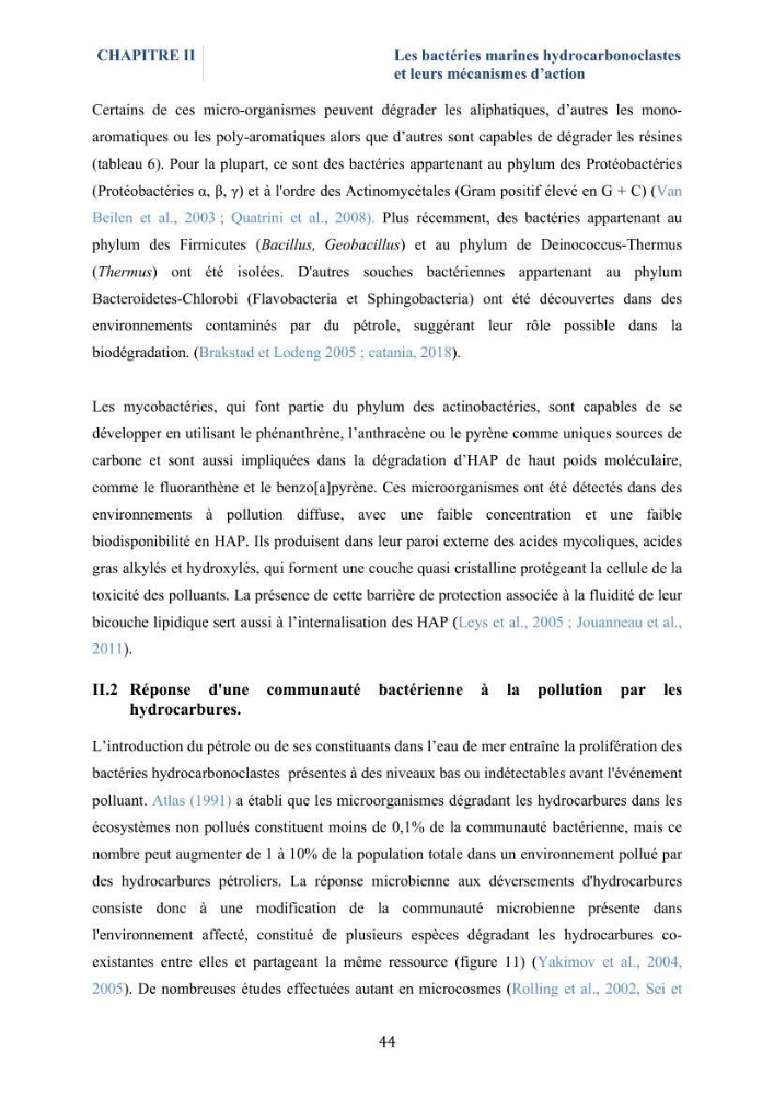 Isolement et caractérisation des bactéries marines dégradant les différentes fractions du pétrole