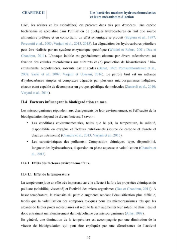 Isolement et caractérisation des bactéries marines dégradant les différentes fractions du pétrole