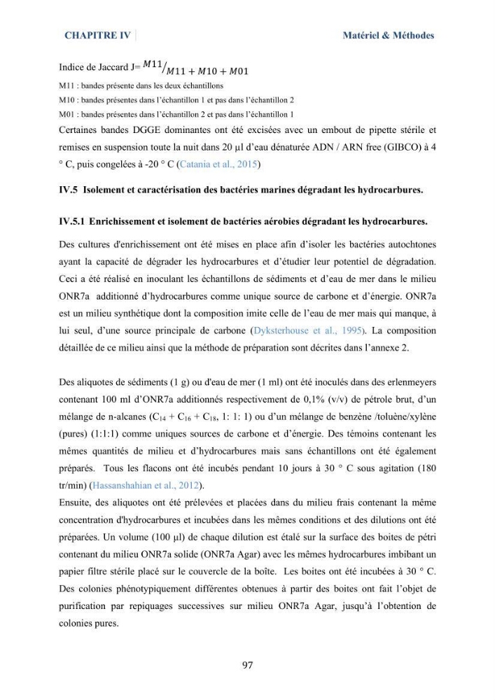 Isolement et caractérisation des bactéries marines dégradant les différentes fractions du pétrole