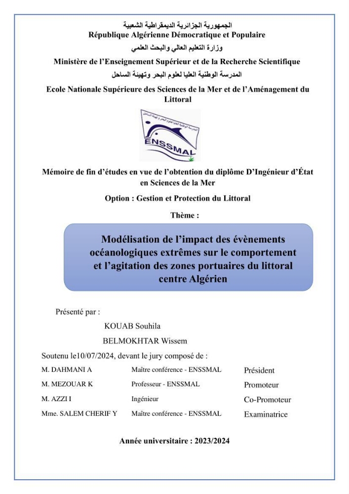 Modélisation de l\'impact des évènements océanologiques extrêmes sur le comportement et l\'agitation des zonzs portuaires du littoral centre Algérien