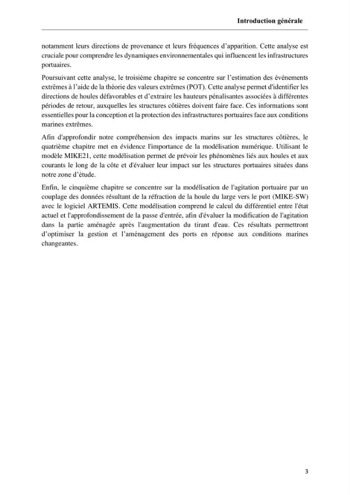 Modélisation de l\'impact des évènements océanologiques extrêmes sur le comportement et l\'agitation des zonzs portuaires du littoral centre Algérien