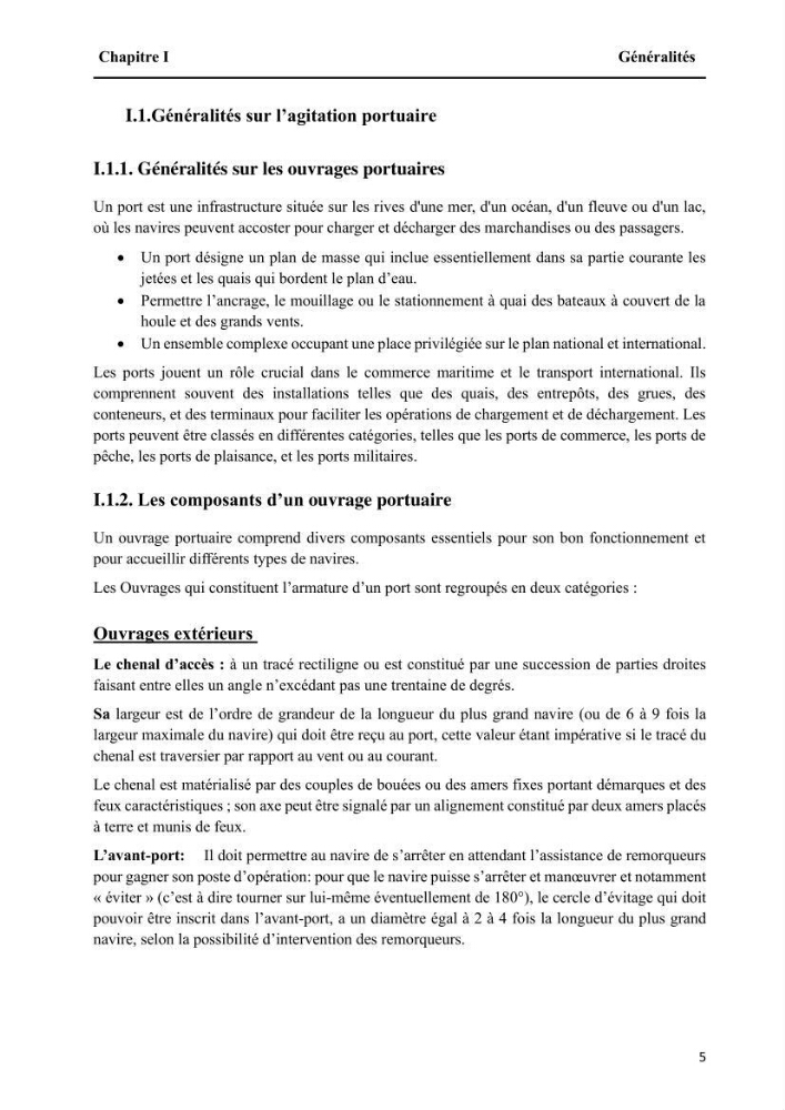 Modélisation de l\'impact des évènements océanologiques extrêmes sur le comportement et l\'agitation des zonzs portuaires du littoral centre Algérien