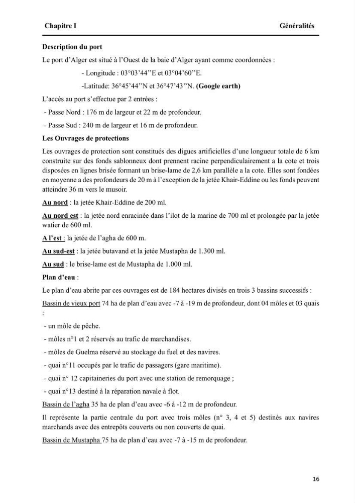 Modélisation de l\'impact des évènements océanologiques extrêmes sur le comportement et l\'agitation des zonzs portuaires du littoral centre Algérien